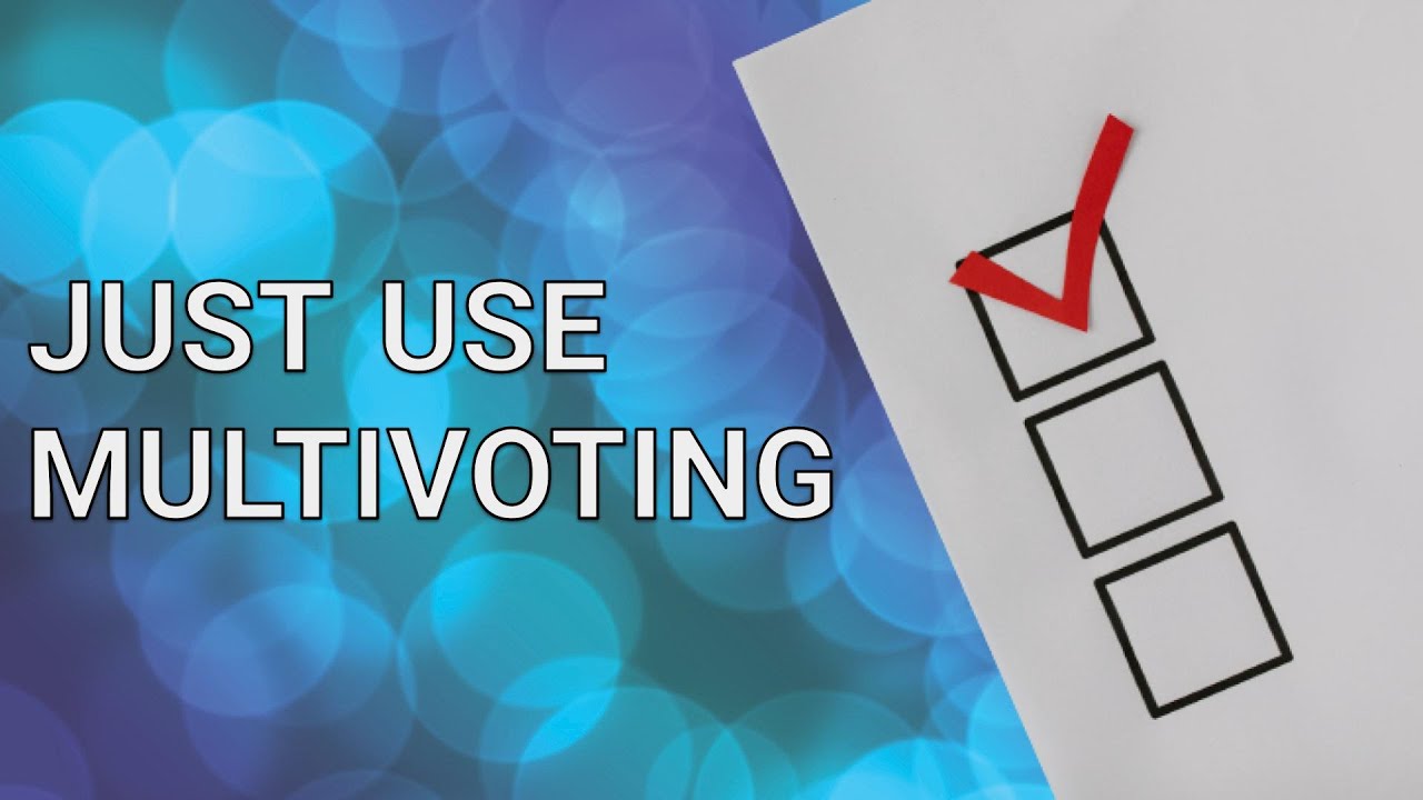 E264 - Multivoting: The best option for group decision-making?