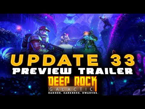 Deep Rock Galactic Update 33 Launch Trailer