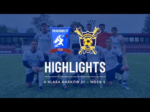 A Klasa Week 5 | KRAKOW DRAGOONS FC - Bratniak Krakow | Misfortune shattered