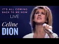 CELINE DION It S All Coming Back To Me Now Live In Montreal June 1996
