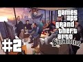Grand Theft Auto: San Andreas #2 | Оу Джи Лок ...