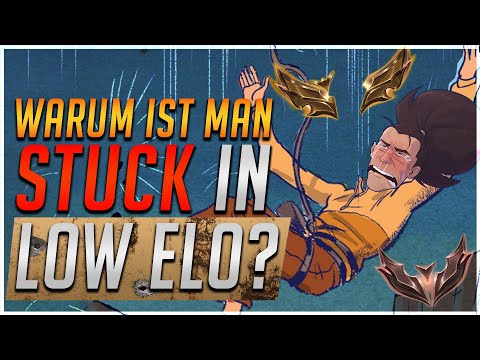 Warum sind Low Elo Spieler HARDSTUCK? Part 1 League Opinion #7 [League of Legends]