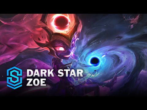 Dark Star Zoe Skin Spotlight - League of Legends