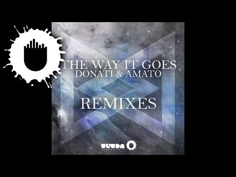 Donati & Amato - The Way It Goes (DANK Remix)