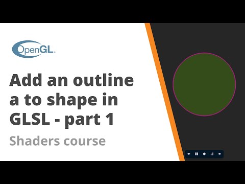 8. How to add a border/outline to a shape in GLSL Part 1 - Shader Course