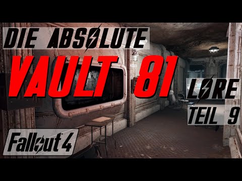 Überwachung - Fallout Lore - Fallout 4 - Vault 81 - LoreCore (deutsch)