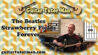 Video thumbnail of "Strawberry Fields Forever - The Beatles - Acoustic Guitar Lesson (easy)"