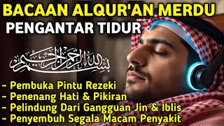 Download lagu MUROTTAL MERDU PENGANTAR TIDUR,AYAT KURSI,AL KAHFI, ALWAQIAH,ALMULK,AR RAHMAN,YASIN,BY:Alaa Aqel mp3