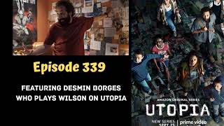 Ep 339 - Utopia: Desmin Borges Interview video
