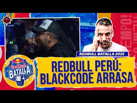 BLACKCODE EN SU PRIME *REDBULL PERÚ 2025* EL CAMINO DE BLACKCODE Reacción