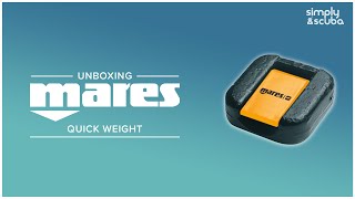 Mares Quick Weight | Unboxing | @simplyscuba
