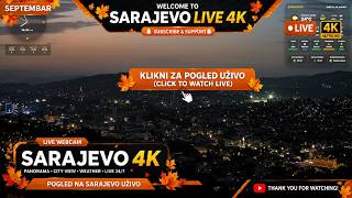 Sarajevo Live 4K | 24/7 Live Cam • City Panorama • Bosnia and Herzegovina | Pogled na Sarajevo Uživo live webcam