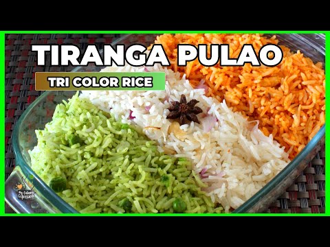 TIRANGA PULAO RECIPE | TRI COLOR RICE FOR REPUBLIC DAY | Easy Veg Pulao