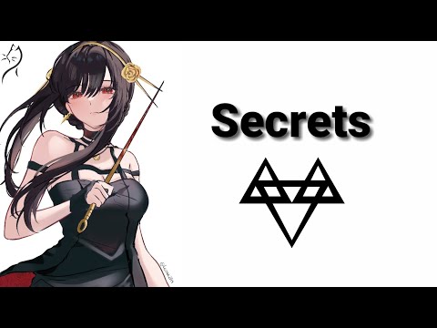 Nightcore – PLVTINUM - Secrets (feat. NEFFEX) - (Lyrics)