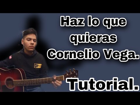Haz Lo Que Quieras - Cornelio Vega Jr