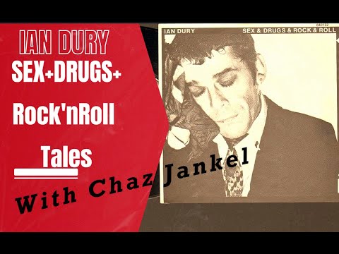 Sex Drugs +Rock'n'Roll and a few Film scores as well Chaz Jankel recalls tales of Ian Dury and life