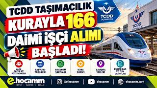 TCDD Taşımacılık Kurayla166 Daimi İşçi Alımı Başladı!