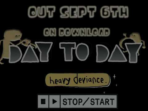 Heavy Deviance (Day to Day Michael Morph RMX) Out on Download 6th Sept