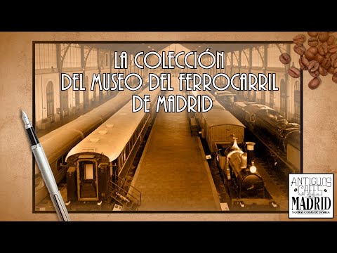 La impresionante colección de trenes antiguos del Museo del Ferrocarril | #AntiguosCafésdeMadrid