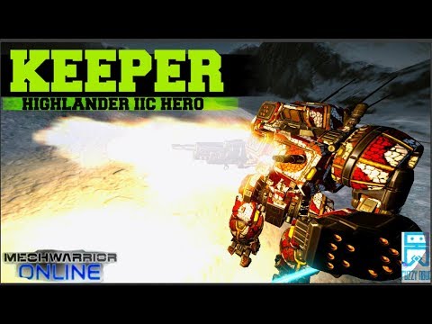 MechWarrior Online - Highlander IIC "Keeper" Hero