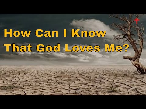 How Can I Know That God Loves Me? (Tim Keller - Sermon Jam)