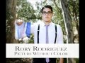 Rory Rodriguez - Picture Without Color (Official ...