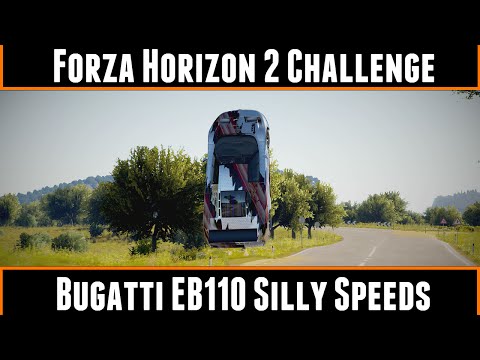 Forza Horizon 2 Challenge Bugatti EB110 Silly Speeds
