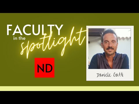 Faculty in the Spotlight: Daniele Gatti