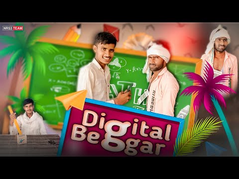 DIGITAL BEGGAR | Nrs3Team | NRS3 |