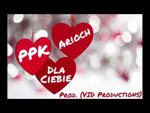 PPK x Arioch - Dla Ciebie