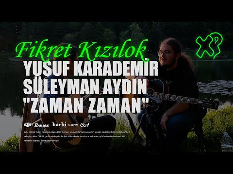 Fikret Kızılok - Zaman Zaman (Duman Cover)
