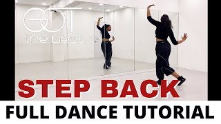 Download lagu STEP BACK ‘GOT the beat’ - FULL DANCE TUTORIAL mp3 Download lagu STEP BACK ‘GOT the beat’ - FULL DANCE TUTORIAL mp3