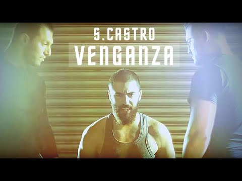 S.Castro - Venganza (prod. by Gorex) (official HD Video)