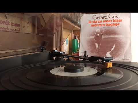 Ik sta zo weer klaar met m'n bagage - Gerard Cox