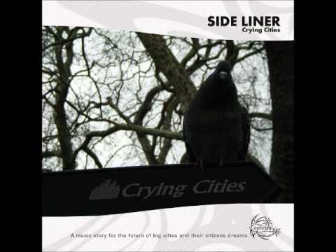 Side Liner - Crying Cities [FULL ALBUM]
