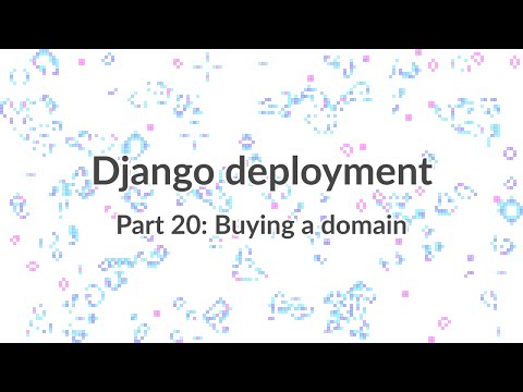 Simple Django Deployment (part 20) - Buying a domain