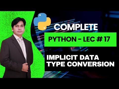 17 Python Tutorial For Beginners Python Lecture 17 Implicit Data Type Conversion