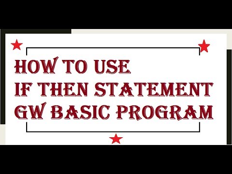 If Then Statement Working Concept Gw Basic Programming Tutorials