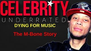 Dying For Music - The M-Bone Story (Cali Swag District)