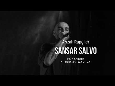 Sansar Salvo ft. Rapozof - Arızalı Rapçiler (Bilinmeyenleriyle Sansar Salvo)