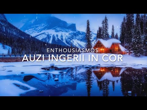 Enthousiasmos - Auzi ingerii in cor