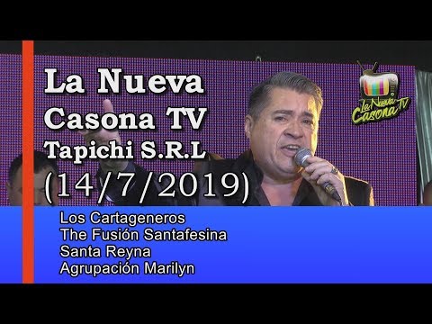 La Nueva Casona TV - Tapichi S.R.L. (14/07/2019)