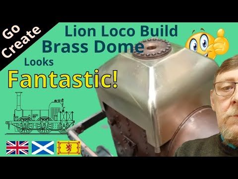 Lion - Model Steam Locomoitive Build - Part 76-  Brass Dome Ep. 7- Follow my Model Engineering.