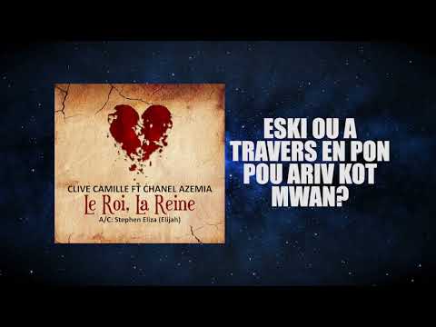 LE ROI LA REINE LYRIC VIDEO CLIVE CAMILLE