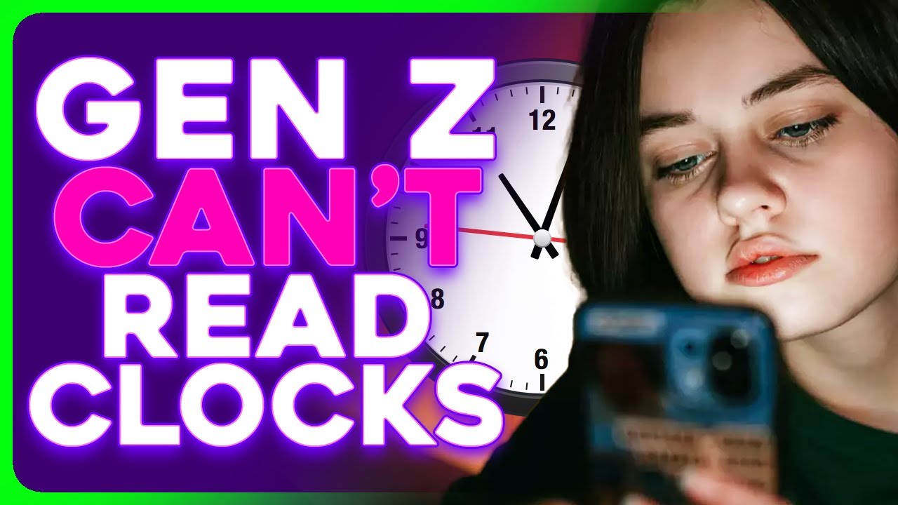 Gen Z Can't Read Clocks Because Cell Phones DESTROYED Their Brains