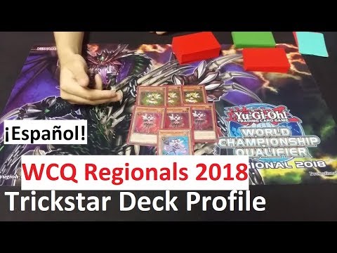 TOP 4 WCQ Regionals Trickstar Deck Profile - Leo Pacas - SAL2018 (ESPAÑOL)