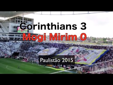 Corinthians 3 x 0 Mogi Mirim - 01/03/2015