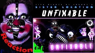 &quot;Unfixable&quot; (FNAF Sister Location Song) by DAGames REACTION! |  |