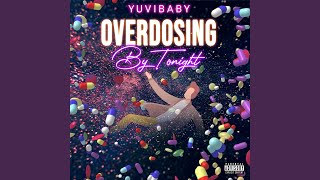 OVERDOSING BY TONIGHT Music Video