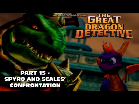 "The Great Dragon Detective" Part 15 - Spyro and Scales' Confrontation